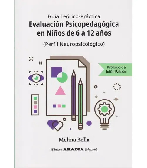 Evaluacion Psicopedagogica Niños 6 12 Años Melina Bella