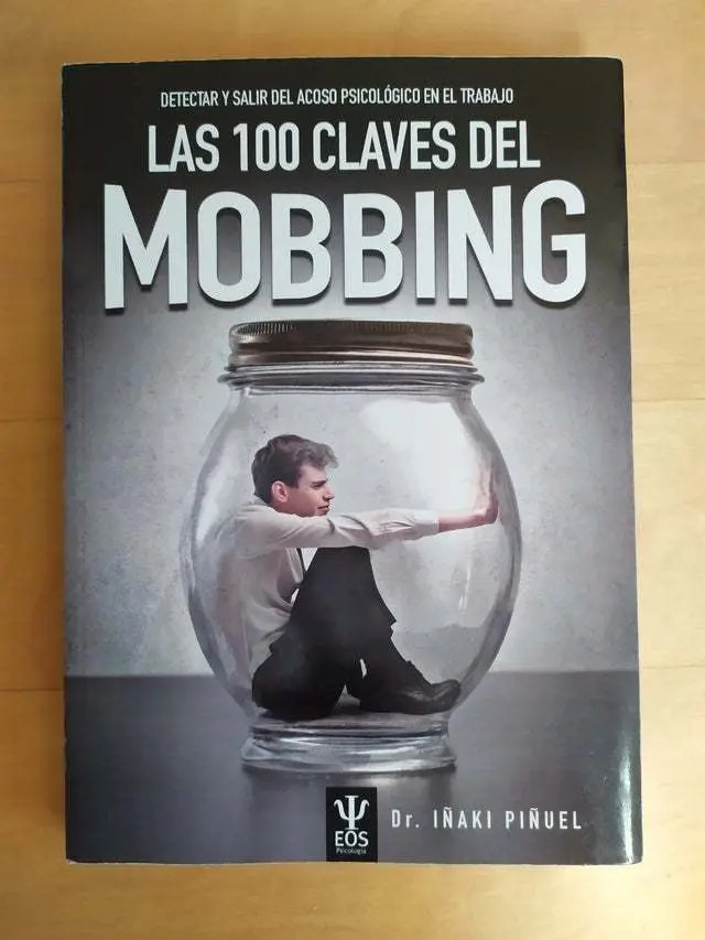 Libro 100 Claves del Mobbing. Detectar y Salir de