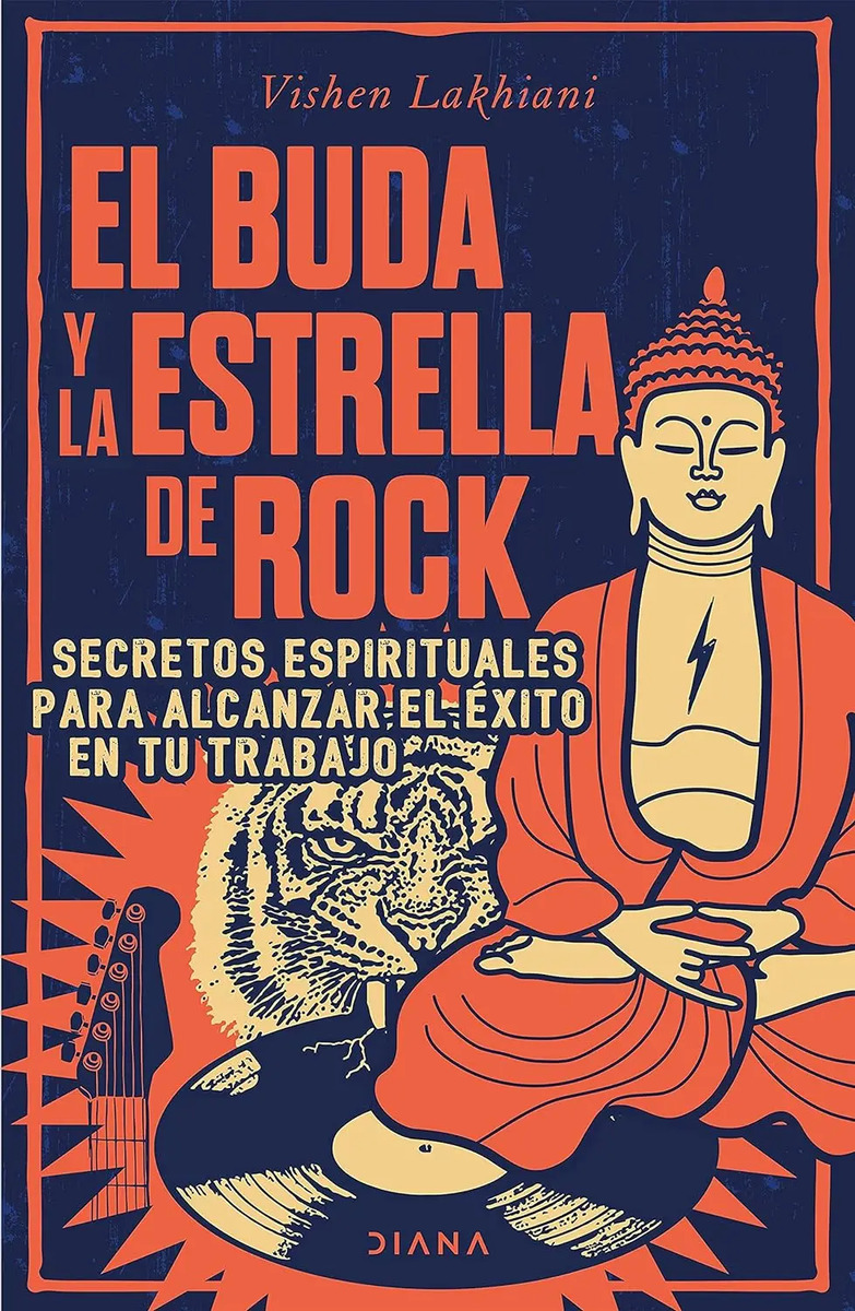 El Buda Y La Estrella De Rock Vishen Lakhiani