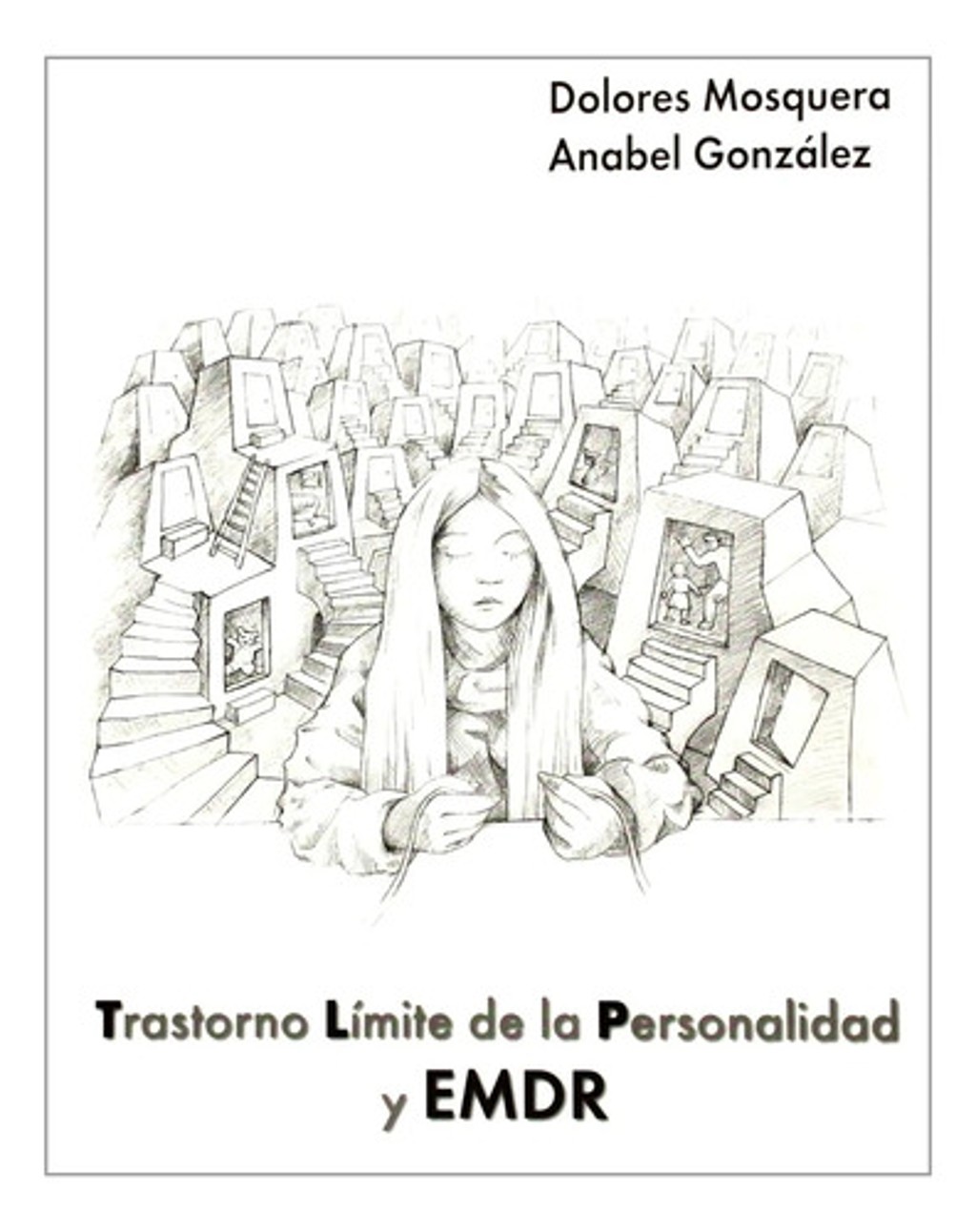 Trastorno Límite Personalidad Y Emdr Mosquera Gonzalez