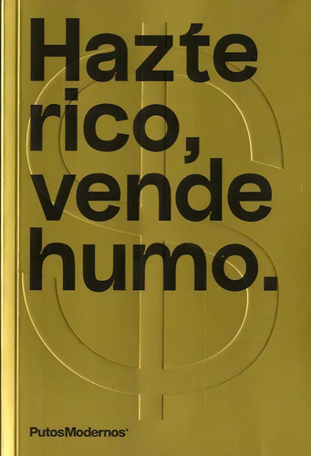 Libro Hazte Rico, Vende Humo
