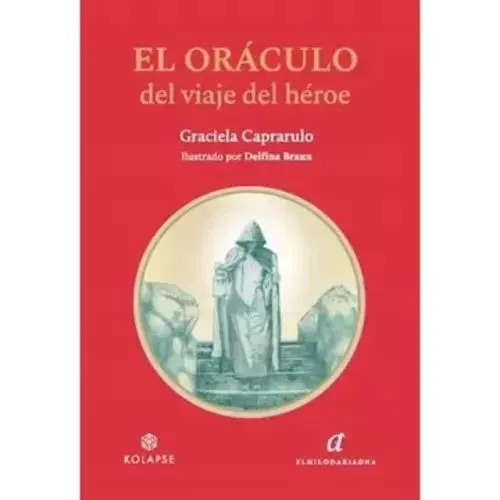 El Oráculo Del Viaje Del Héroe