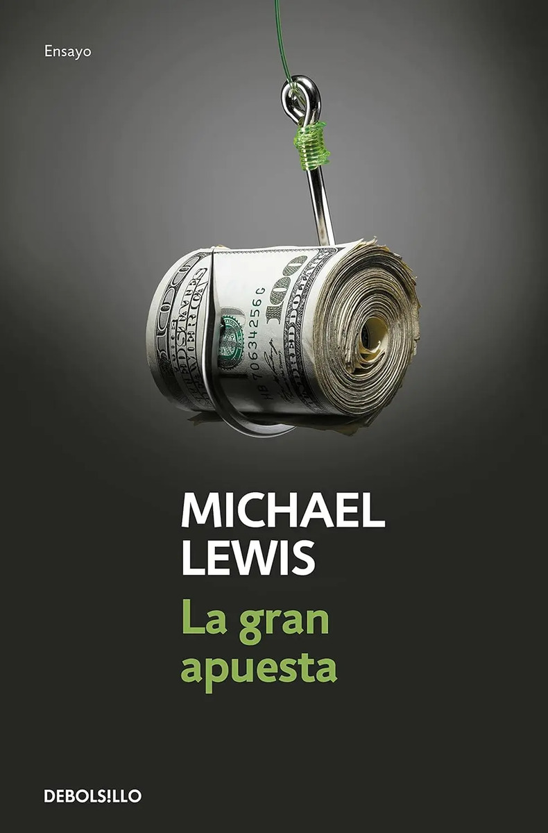 La Gran Apuesta Michael Lewis