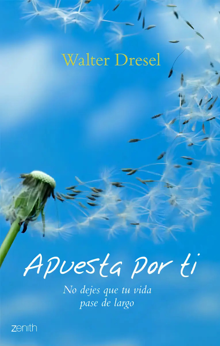 Apuesta Por Ti - Walter Dresel