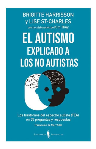 Libro El Autismo Explicado A Los No Autistas