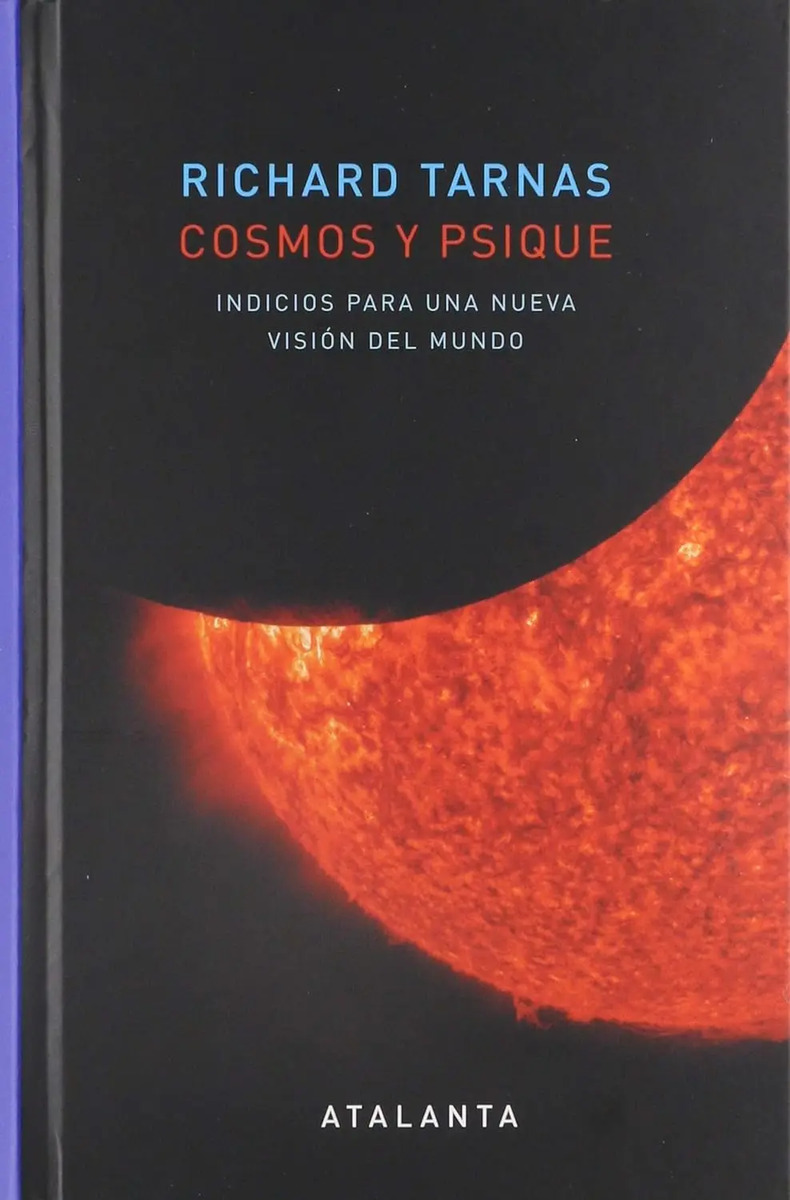 Cosmos Y Psique Richard Tarnas
