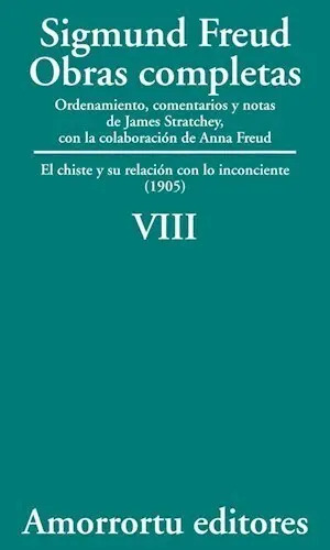 Viii El Chiste Y Su Relación Con. Sigmund Freud