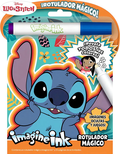 Lilo Y Stitch Rotulador Magico, De Disney. Editorial Libros Disney Editorial, Tapa Blanda En Español, 2024