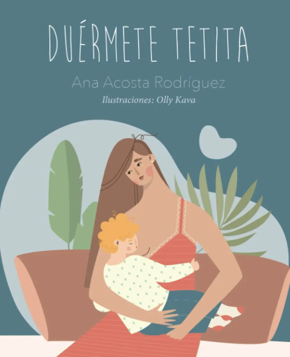 Duérmete Tetita Msc. Ana Amparo Acosta Rodríguez