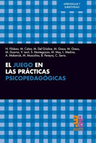 Juego En Las Practicas Psicopedagogicas