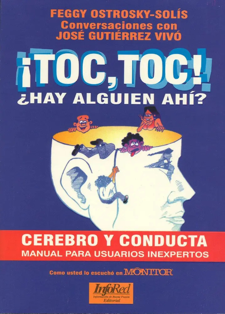 TOC TOC ¿hay Alguién Ahí?: Cerebro y Conducta, Manual para Usuarios Inexpertos