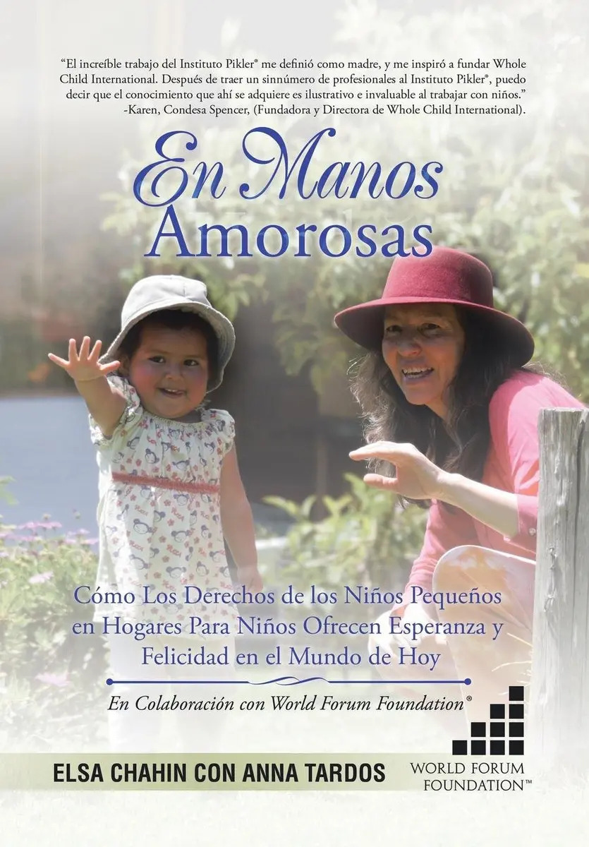 En Manos Amorosas: Cómo los Derechos de los Niños Pequeños en Hogares para Niños Ofrecen Esperanza y Felicidad en el Mundo de Hoy