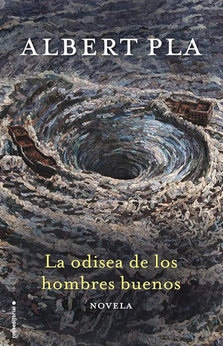 La Odisea De Los Hombres Buenos