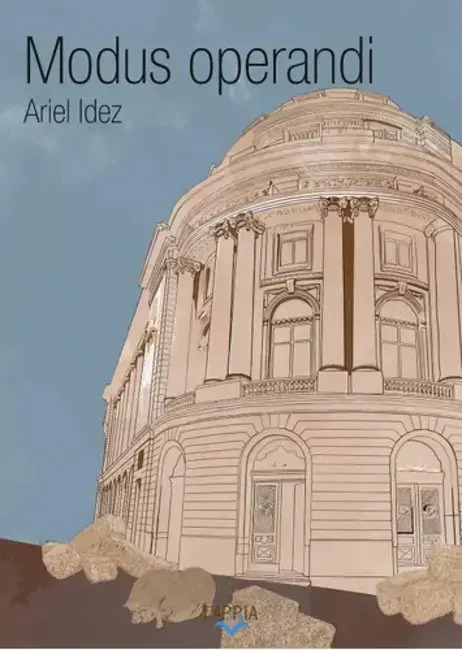 Modus Operandi  Ariel Darío Idez