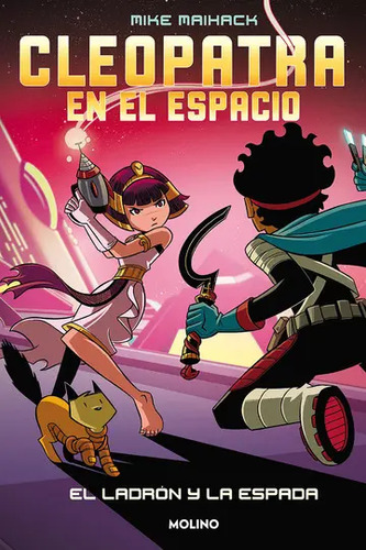 Cleopatra En El Espacio - El Ladrón Y La Espada