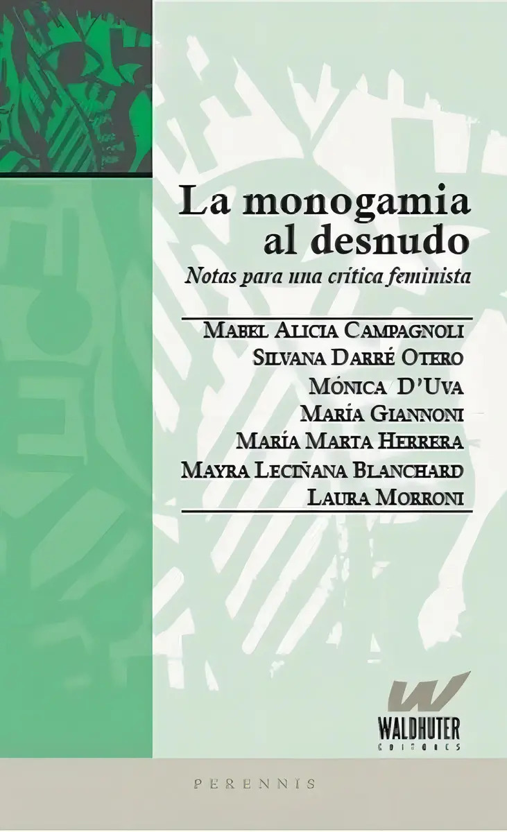 Libro La Monogamia Al Desnudo - Waldhuter
