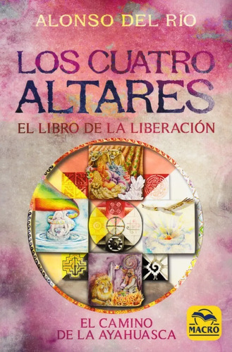 Libro Los Cuatro Altares