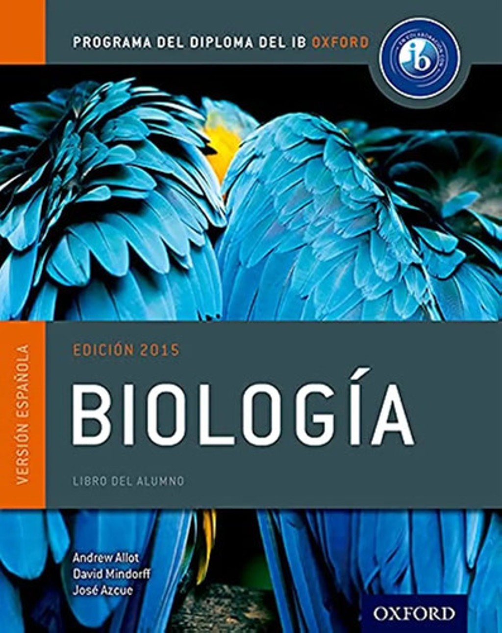 Ib Biología Libro Del Alumno Oxford Programa