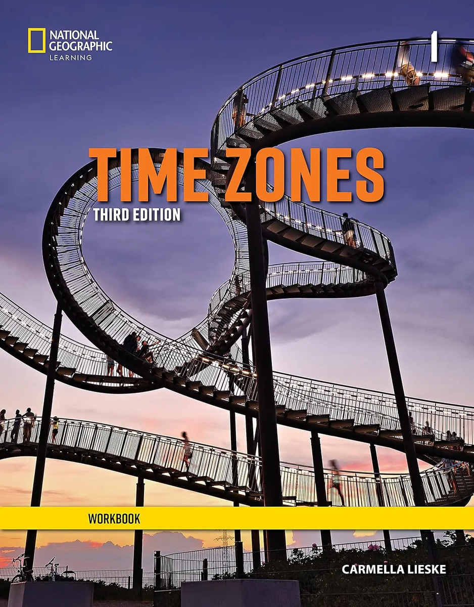 Time Zones 1 Workbook 3rd Edition Lieske Carmella