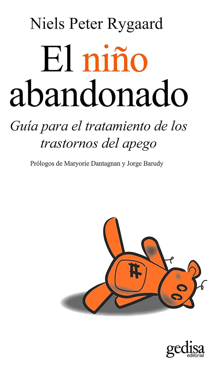 El Niño Abandonado (psicología / Resiliencia) - Rygaard