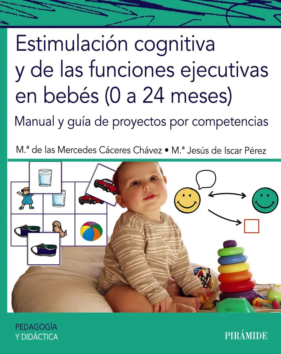 Estimulación Cognitiva Y De Funciones Ejecutivas En Bebés