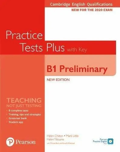 Libro Practice Tests Plus - Cambridge B1 Preliminary Student's Book W/key With Digital Resources And App