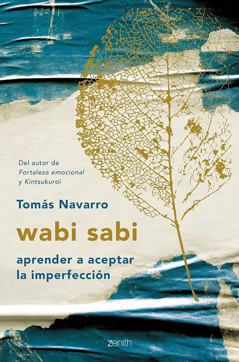 Wabi Sabi: Aprender A Aceptar La Imperfección