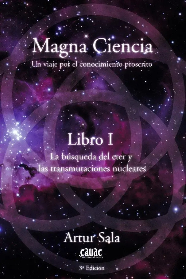 Magna Ciencia - Busqueda Del Eter Transmutaciones Nucleares