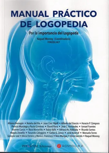 Manual Práctico De Logopedia, Raquel Monroy - Fonoaudiología