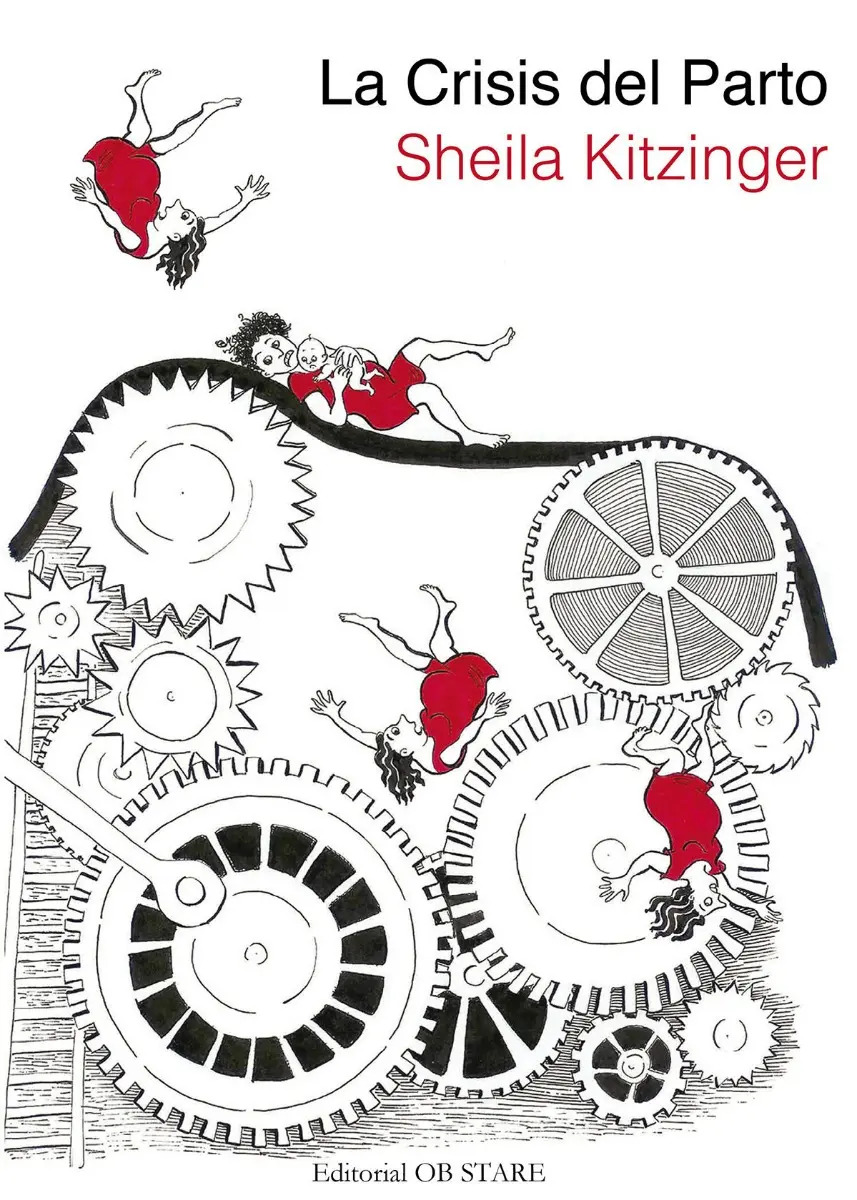 La Crisis Del Parto, Kitzinger - Embarazo Maternidad Doula