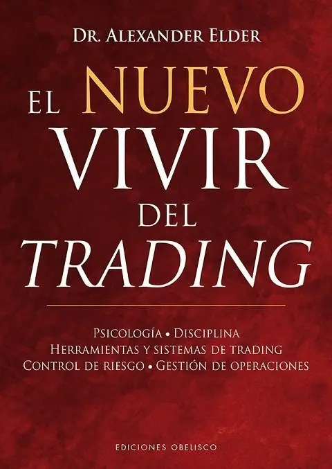 El Vivir Del Trading - Alexander Elder [ Pasta Dura ]
