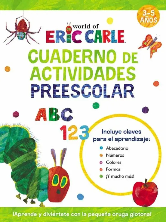 Cuaderno De Aprende Con La Pequeña Oruga Glotona Carle, Eric