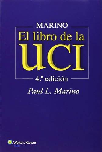El Libro De La Uci - Cti Cuidados Intensivos Merino Medicina