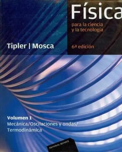 Libro Fisica Para La Ciencia Y La Tecnologia ( Volumen 1 ) 