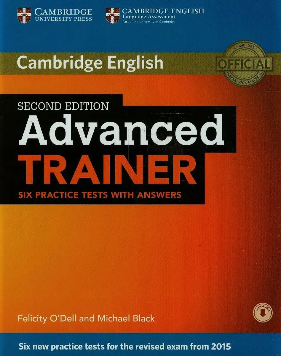 Advanced Trainer Six Practice Tests With Answers With Audio