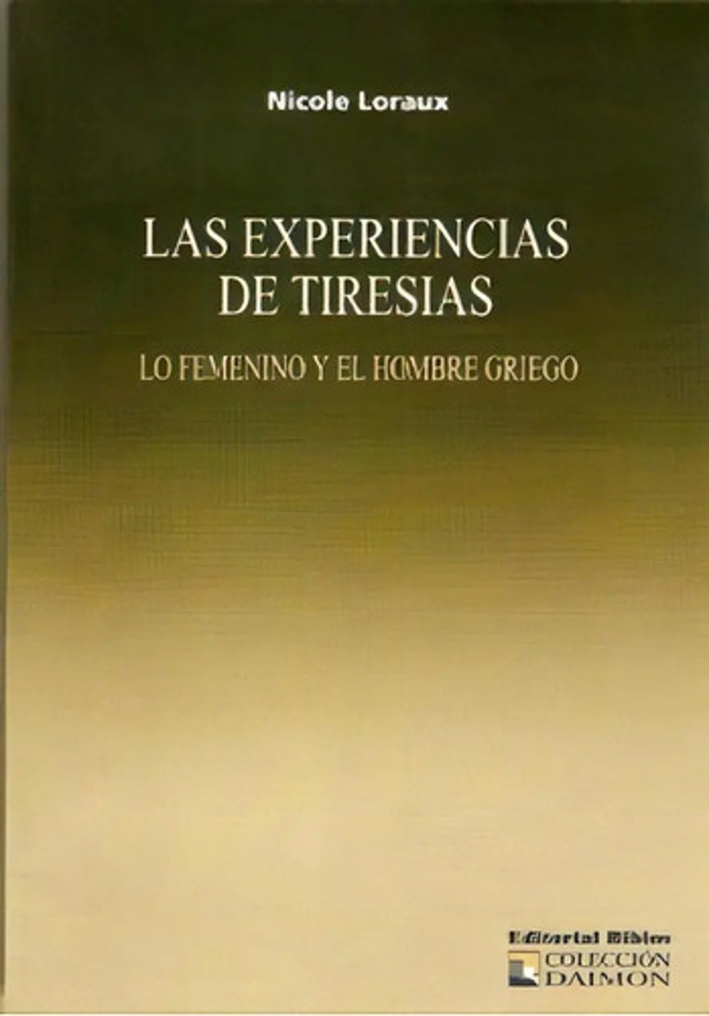 Experiencias de Tiresias
