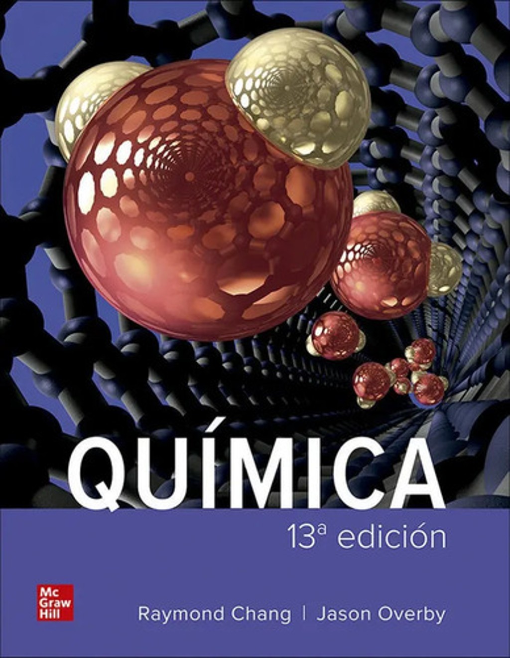 Libro: Química 13 Edición / Raymond Chang - Jason Overby Inc