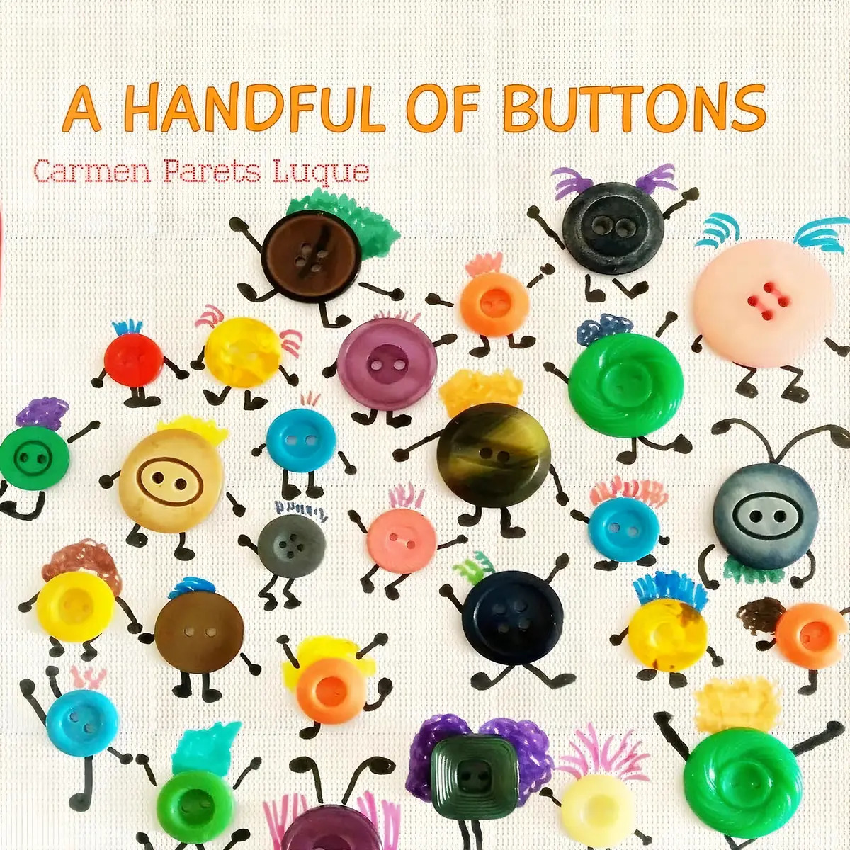 A Handful Of Buttons: Picture Book About Family Diversity
