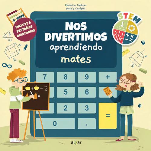 Libro Nos Divertimos Aprendiendo Mates, De Confetti, Daco's. Algar Editorial, Tapa Dura