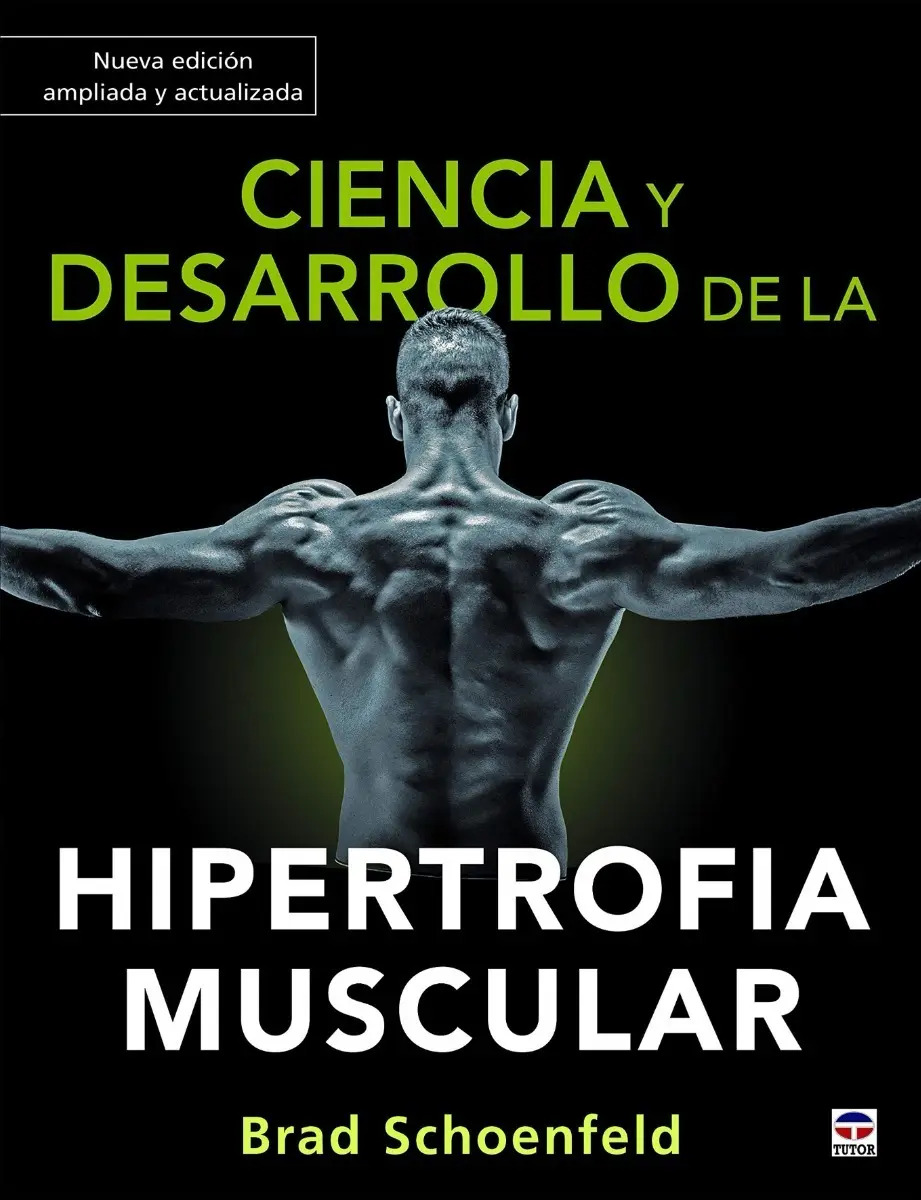Libro Ciencia Y Desarrollo De La Hipertrofia Muscular