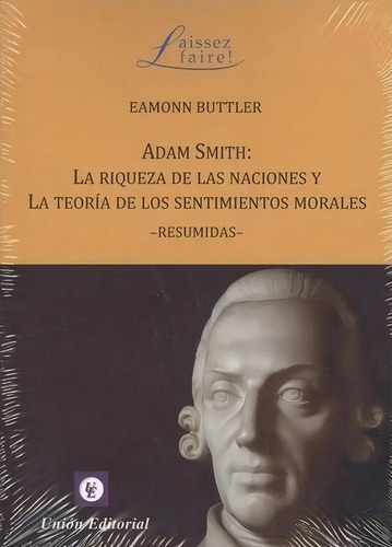 Adam Smith Teorias Resumidas - Eamonn Butler