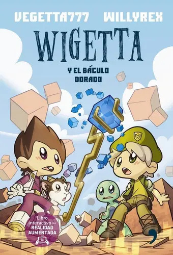 Wigetta Y El Baculo Dorado Vegetta777 Willyrex