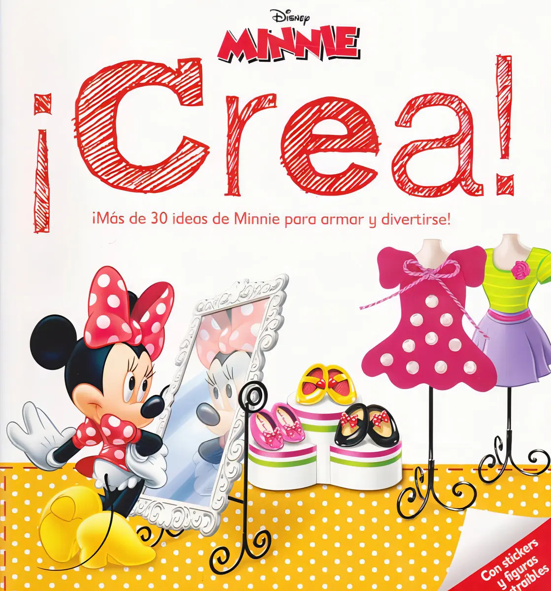 Libro Disney Minnie: ¡más de 30 Ideas de Minnie para Armar y Divertirse!