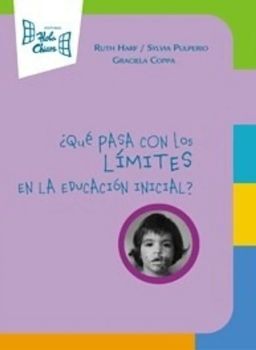 Que Pasa Con Los Limites En La Educacion Inicial