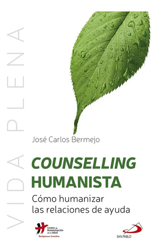 Libro Counselling Humanista De José Carlos Bermejo