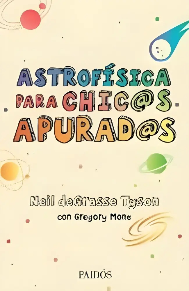 Astrofisica Para Chicos Apurados   Degrasse Tyson Neil