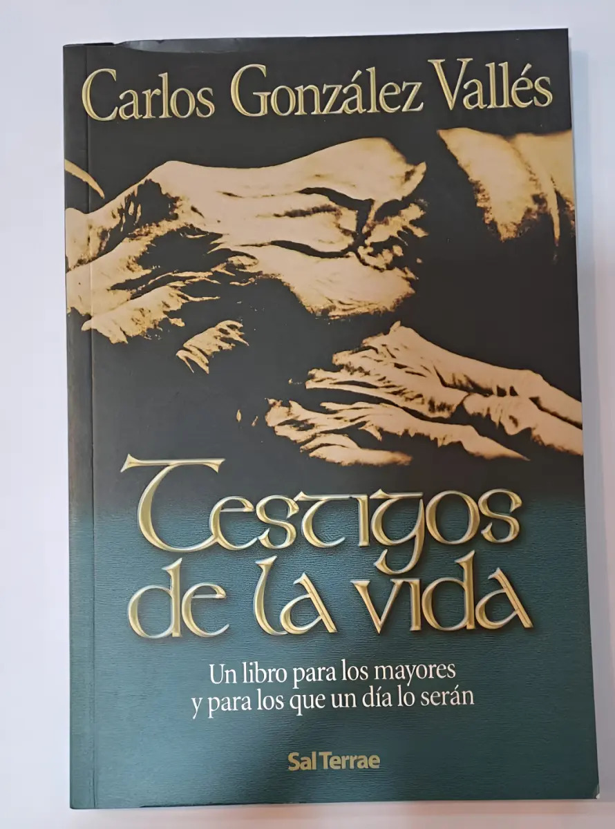 Testigos De La Vida Libro Los Mayores  Carlos Gonzalez