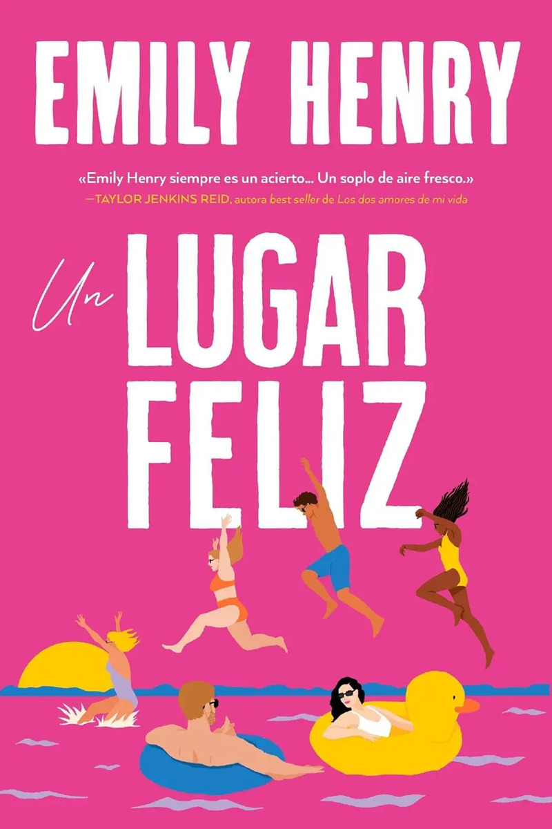 Un Lugar Feliz Happy Place Emily Henry