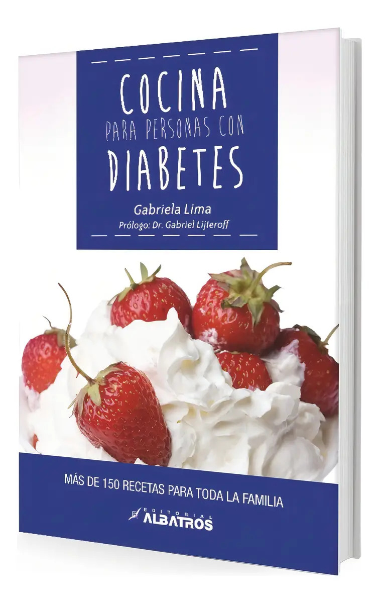 Libro Cocina Para Personas Con Diabetes - Gabriela Lima