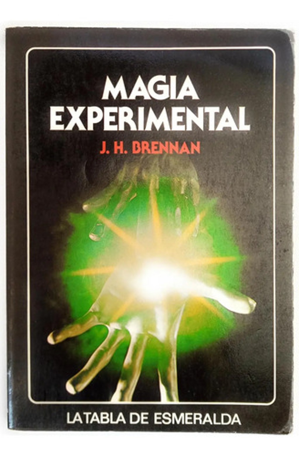 Magia Experimental Manual Basico Brennan Hechizos